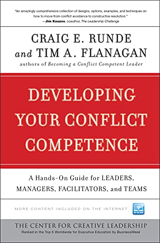 9780470505465: Developing Your Conflict Competence: A Hands-On Guide for Leaders, Managers, Facilitators, and Teams