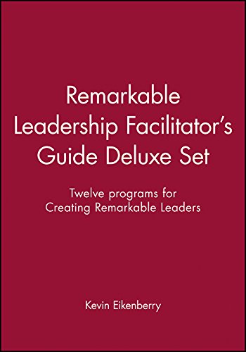 9780470505588: Remarkable Leadership Facilitators Guide: 12 Programs for Creating Remarkable Leaders: Twelve programs for Creating Remarkable Leaders