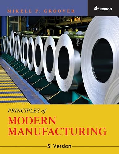9780470505922: Principles of Modern Manufacturing: SI Version