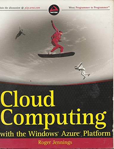 Stock image for Cloud Computing with the Windows Azure Platform for sale by Better World Books