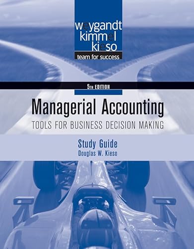 9780470506950: Managerial Accounting: Tools for Business Decision Making Study Guide