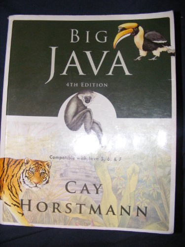 Beispielbild fr Big Java : Compatible with Java 5, 6 and 7 zum Verkauf von Better World Books