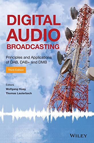 Imagen de archivo de Digital Audio Broadcasting: Principles And Applications Of Dab, Dab+ And Dmb, 3Rd Edition a la venta por Romtrade Corp.