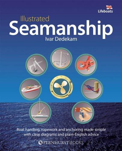 Stock image for Illustrated Seamanship for sale by WorldofBooks