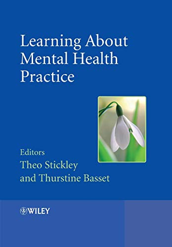 Stock image for Learning about Mental Health Practice for sale by AwesomeBooks