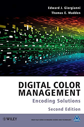9780470512449: Digital Color Management: Encoding Solutions: 13 (The Wiley-IS&T Series in Imaging Science and Technology)