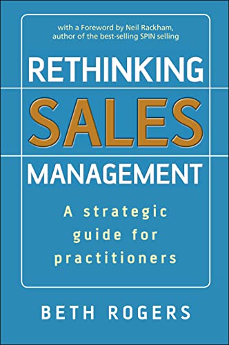 Imagen de archivo de Rethinking Sales Management a la venta por Blackwell's