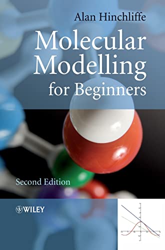 9780470513132: Molecular Modelling for Beginners