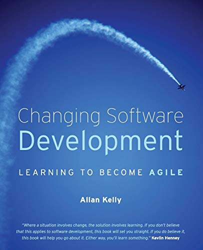 Beispielbild fr Changing Software Development: Learning to Become Agile zum Verkauf von WorldofBooks