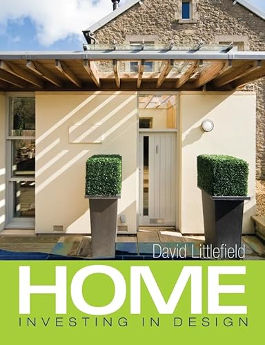 Stock image for Home : Investing in Design for sale by Better World Books: West