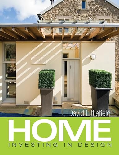 Stock image for Home : Investing in Design for sale by Better World Books: West