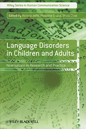 Stock image for Language Disorders in Children and Adults : New Issues in Research and Practice for sale by Better World Books Ltd