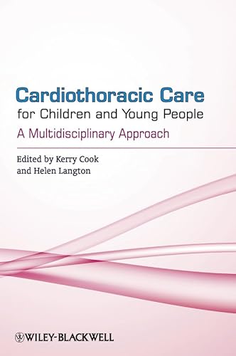 Stock image for Cardiothoracic Care for Children and Young People: A Multidisciplinary Approach for sale by BookHolders