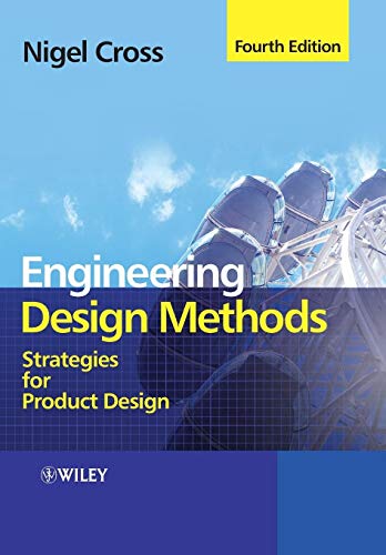Stock image for Engineering Design Methods: Strategies for Product Design for sale by Zoom Books Company