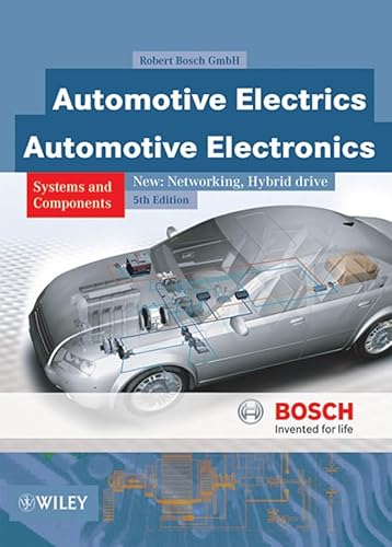 Stock image for Automotive Electrics and Automotive Electronics, Completely Revised and Extended (Bosch Handbooks (REP)) for sale by More Than Words