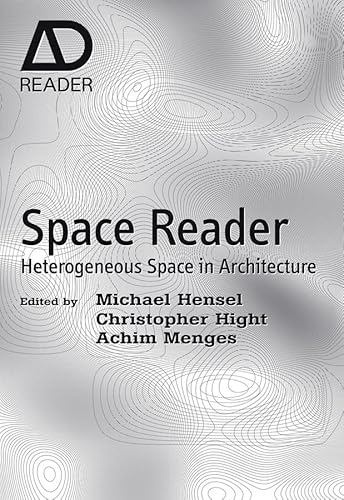 Imagen de archivo de Space Reader: Heterogeneous Space in Architecture: 2 (AD Reader) a la venta por AwesomeBooks