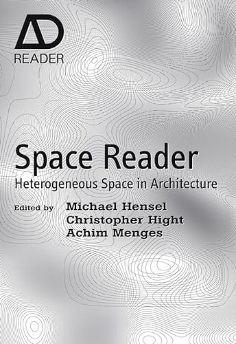 9780470519431: Space Reader: Heterogeneous Space in Architecture