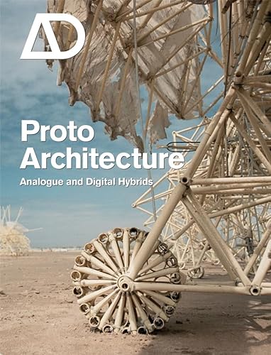 Stock image for Protoarchitecture: Analogue and Digital Hybrids (Architectural Design) for sale by WorldofBooks