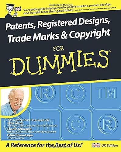 9780470519974: Patents, Registered Designs, Trade Marks and Copyright For Dummies