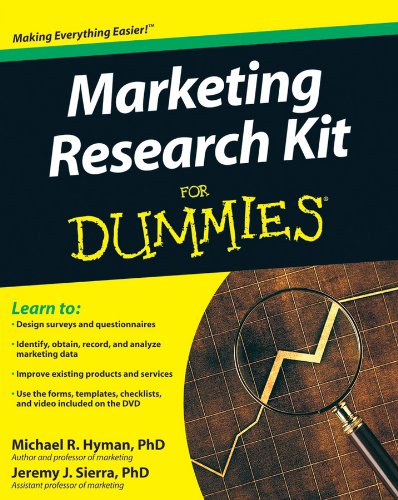 Beispielbild fr Marketing Research Kit for Dummies [With CDROM] zum Verkauf von ThriftBooks-Atlanta