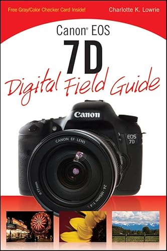 9780470521298: Canon EOS 7D Digital Field Guide