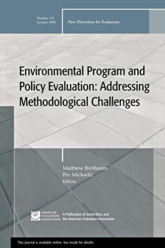 Imagen de archivo de Environmental Program and Policy Evaluation : Addressing Methodological Challenges a la venta por Better World Books