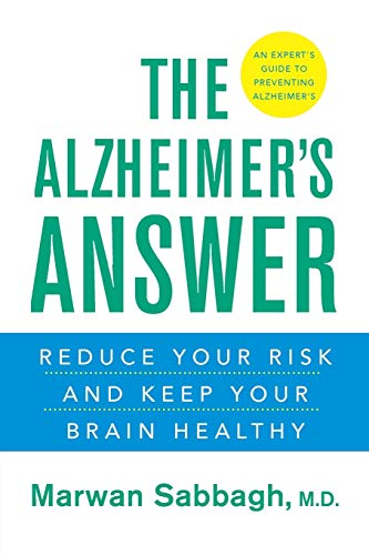 Stock image for The Alzheimer's Answer: Reduce Your Risk and Keep Your Brain Healthy for sale by SecondSale