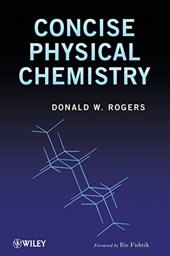 Beispielbild fr Concise Physical Chemistry zum Verkauf von Blackwell's