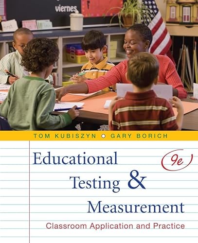 9780470522813: Educational Testing and Measurement: Classroom Application and Practice