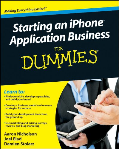 Imagen de archivo de Starting an iPhone Application Business For Dummies a la venta por Once Upon A Time Books