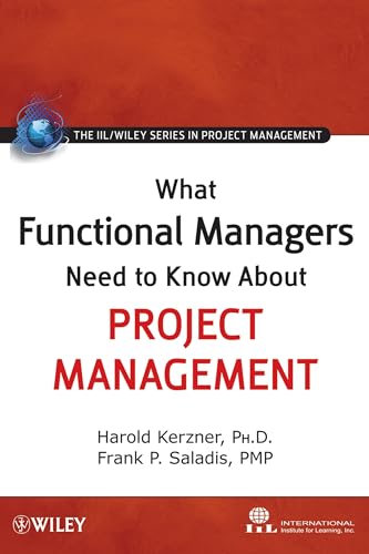 Stock image for What Functional Managers Need to Know About Project Management for sale by HPB-Red