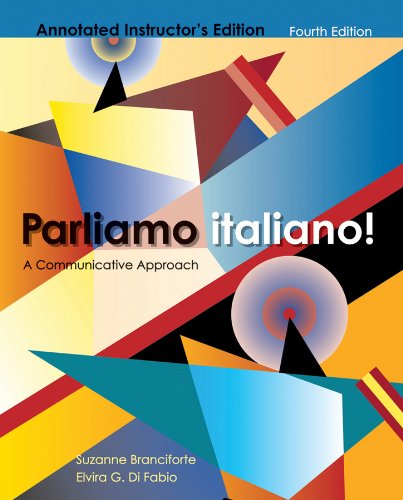 Beispielbild fr Parliamo Italiano! A Communicative Approach, Annotated Instructor's Edition 4th edition by Branciforte/Di Fabio (2011) Hardcover zum Verkauf von HPB-Red