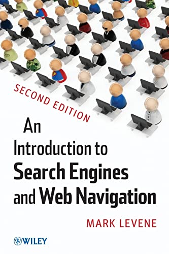 Beispielbild fr An Introduction to Search Engines and Web Navigation. 2nd Edition zum Verkauf von Bingo Used Books
