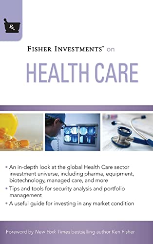 Stock image for Fisher Investments on Health Care for sale by BooksRun