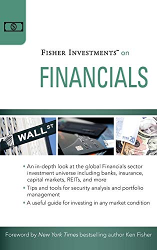 Imagen de archivo de Fisher Investments on Financials a la venta por Blackwell's