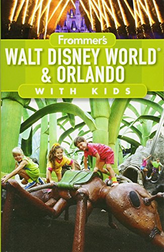 Stock image for Frommer's Walt Disney World and Orlando with Kids (Frommer's With Kids) for sale by Half Price Books Inc.