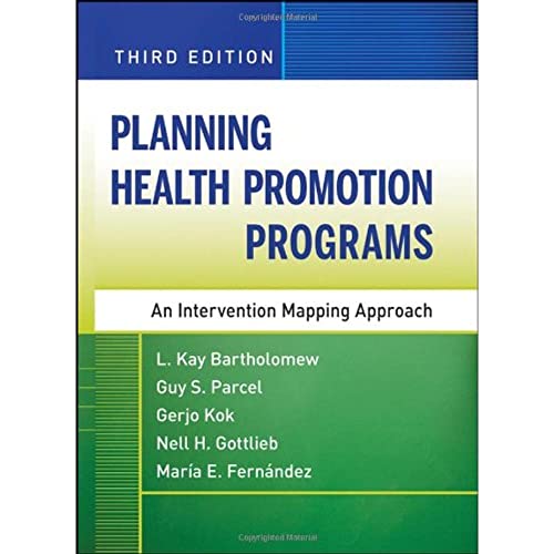 9780470528518: Planning Health Promotion Programs: An Intervention Mapping Approach