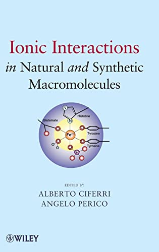 Beispielbild fr Ionic Interactions in Natural and Synthetic Macromolecules zum Verkauf von Chiron Media