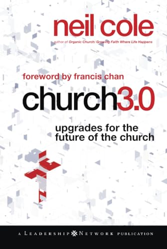 9780470529454: Church 3.0: Upgrades for the Future of the Church: 49 (Jossey-Bass Leadership Network Series)