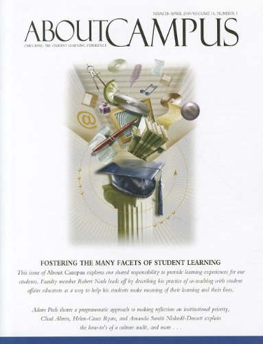 About Campus: Enriching the Student Learning Experience, Volume 14, Number 1, 2009 (J-B ABC Single Issue About Campus) (9780470529799) by Marcia B. Baxter Magolda Abc