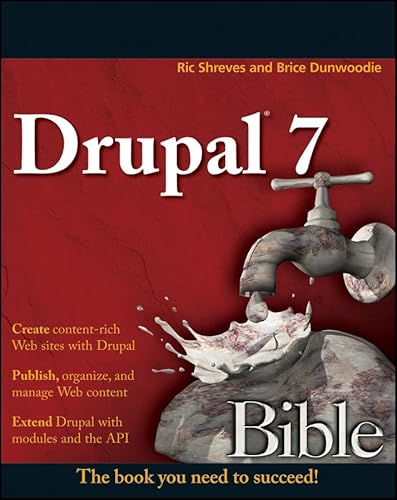 Beispielbild fr Drupal 7 Bible zum Verkauf von Better World Books