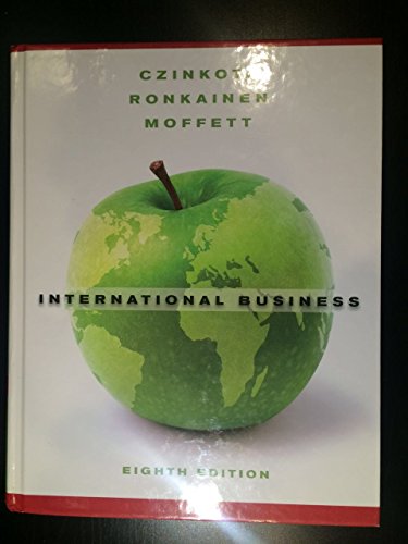 International Business (9780470530658) by Czinkota, Michael; Ronkainen, Iikka A.; Moffett, Michael H.