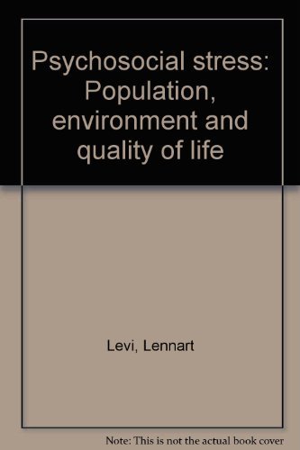 Stock image for Psychosocial Stress: Population, Environment and Quality of Life for sale by J. HOOD, BOOKSELLERS,    ABAA/ILAB