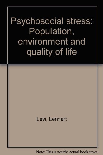 9780470531051: Psychosocial Stress: Population, Environment, and Quality of Life