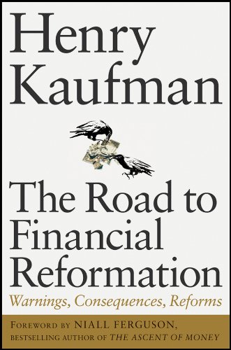 Beispielbild fr The Road to Financial Reformation: Warnings, Consequences, Reforms zum Verkauf von Wonder Book