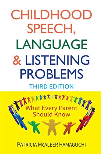 Imagen de archivo de Childhood Speech, Language, and Listening Problems a la venta por SecondSale