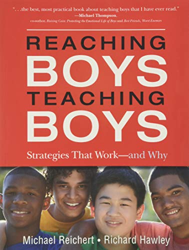 9780470532782: Reaching Boys, Teaching Boys: Strategies that Work -- and Why