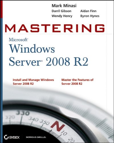 9780470532867: Mastering Windows Server 2008 R2