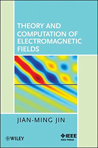 Beispielbild fr Theory and Computation of Electromagnetic Fields zum Verkauf von BooksRun