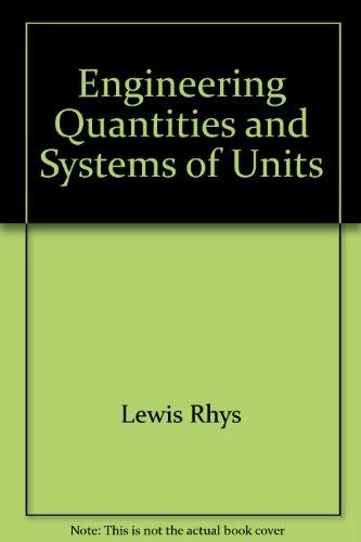 Stock image for Engineering quantities and systems of units for sale by Basement Seller 101